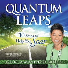 Quantum Leaps by Gloria Mayfield Banks audiobook