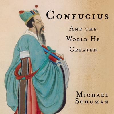 Confucius by Michael Schuman audiobook