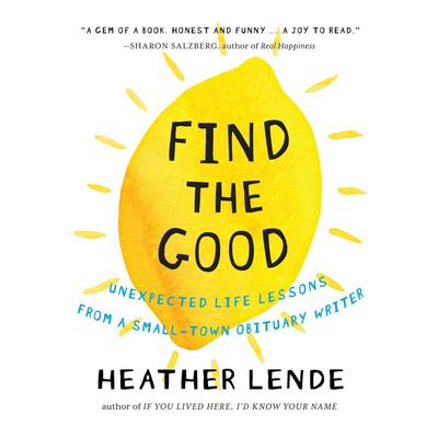 Find the Good by Heather Lende audiobook