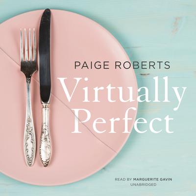Virtually Perfect by Paige Roberts audiobook