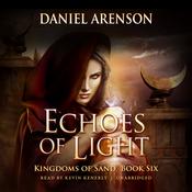Echoes of Light by  Daniel Arenson audiobook