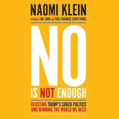No Is Not Enough by Naomi Klein audiobook