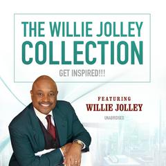 The Willie Jolley Collection by Willie Jolley audiobook