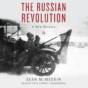 The Russian Revolution by  Sean McMeekin audiobook