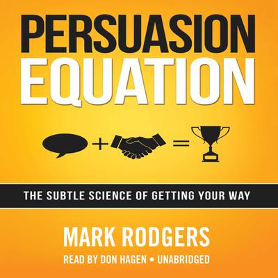 Persuasion Equation by Mark Rodgers audiobook