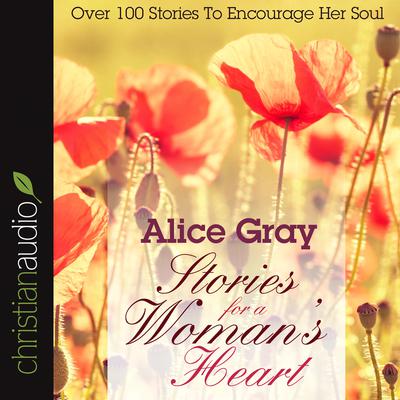 Stories for a Woman's Heart by various authors audiobook