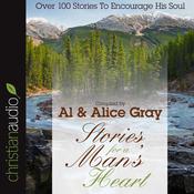 Stories for a Man's Heart by  Al Gray audiobook
