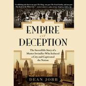 Empire of Deception by  Dean Jobb audiobook
