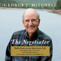 The Negotiator by George Mitchell audiobook