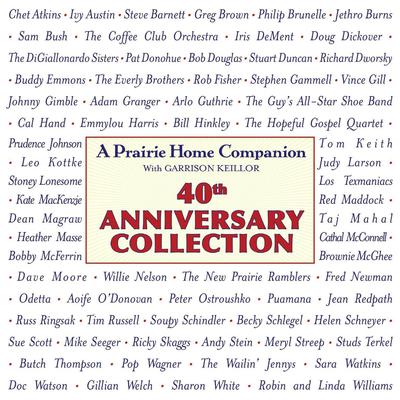 Prairie Home Companion 40th Anniversary Collection by Garrison Keillor audiobook