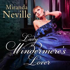 Lady Windermere's Lover by Miranda Neville audiobook