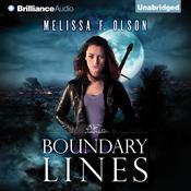 Boundary Lines by  Melissa F. Olson audiobook
