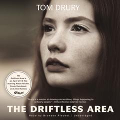 The Driftless Area by Tom Drury audiobook