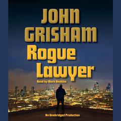 Rogue Lawyer by John Grisham audiobook