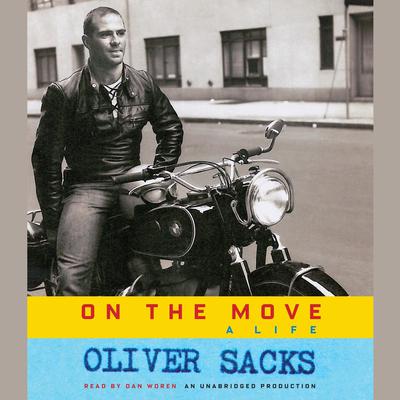 On the Move by Oliver Sacks audiobook