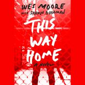 This Way Home by  Shawn Goodman audiobook