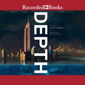 Depth by  Lev AC Rosen audiobook