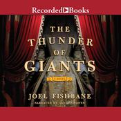 The Thunder of Giants by  Joel Fishbane audiobook