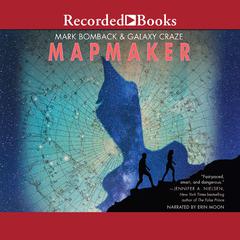 Mapmaker by Mark Bomback audiobook