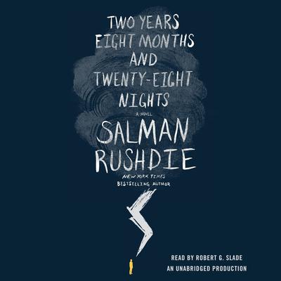 Two Years Eight Months and Twenty-Eight Nights by Salman Rushdie audiobook