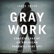 Gray Work by  Jamie Smith audiobook