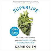 SuperLife by  Darin Olien audiobook