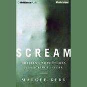 Scream by  Margee Kerr audiobook