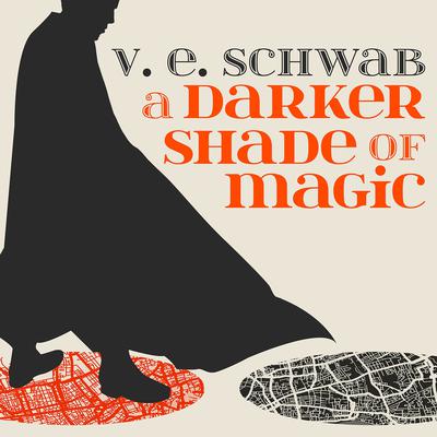 A Darker Shade of Magic by V. E. Schwab audiobook