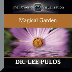 Magical Garden by Lee Pulos audiobook