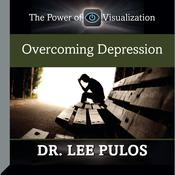 Overcoming Depression by  Lee Pulos audiobook