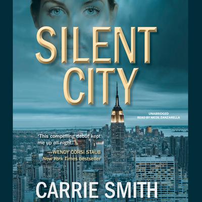 Silent City by Carrie Smith audiobook