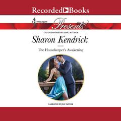 The Housekeeper's Awakening by Sharon Kendrick audiobook