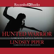 Hunted Warrior by  Lindsey Piper audiobook