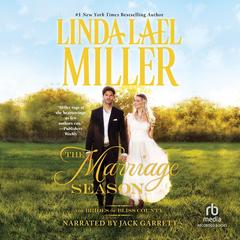 The Marriage Season by Linda Lael Miller audiobook