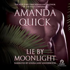 Lie by Moonlight by Jayne Ann Krentz audiobook