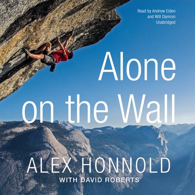 Alone on the Wall by Alex Honnold audiobook