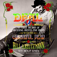 Deal by Bill Kreutzmann audiobook
