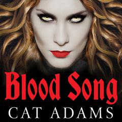 Blood Song by Cat Adams audiobook
