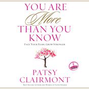 You Are More Than You Know by  Patsy Clairmont audiobook