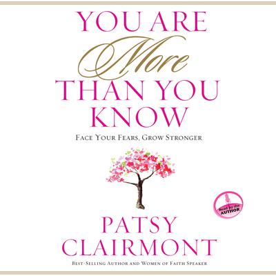 You Are More Than You Know by Patsy Clairmont audiobook