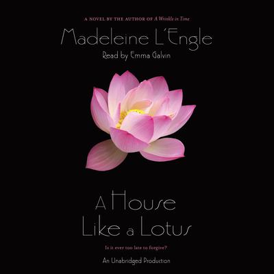 A House Like a Lotus by Madeleine L’Engle audiobook