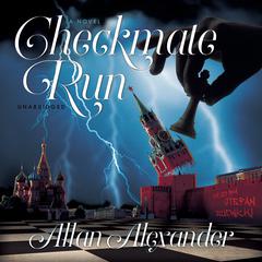 Checkmate Run by Allan Alexander audiobook