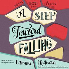 A Step Toward Falling by Cammie McGovern audiobook