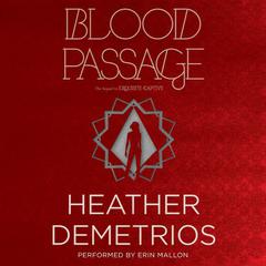 Blood Passage by Heather Demetrios audiobook