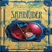 TodHunter Moon, Book Two: SandRider by  Angie Sage audiobook