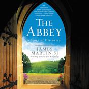 The Abbey by  James Martin SJ audiobook