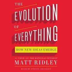 The Evolution of Everything by Matt Ridley audiobook