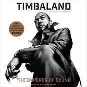 The Emperor of Sound by  Timbaland audiobook