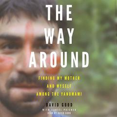 The Way Around by David Good audiobook