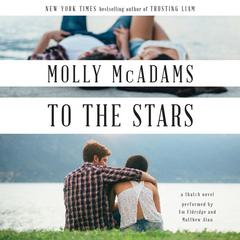 To the Stars by Molly McAdams audiobook
